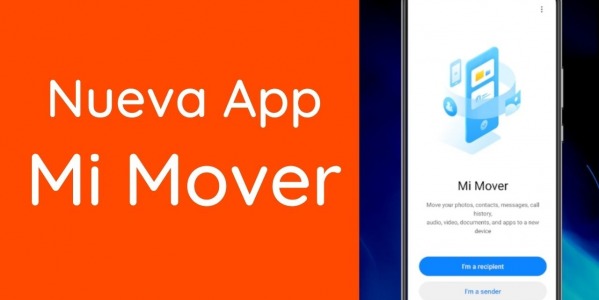 ¿Acabas de comprar un Xiaomi? Mi Mover Xiaomi te ayuda con la Migración